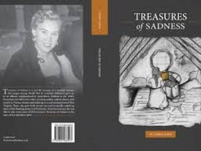 Treasures of Sadness: A True Story of Resilience, Survival and Unbroken Spirit